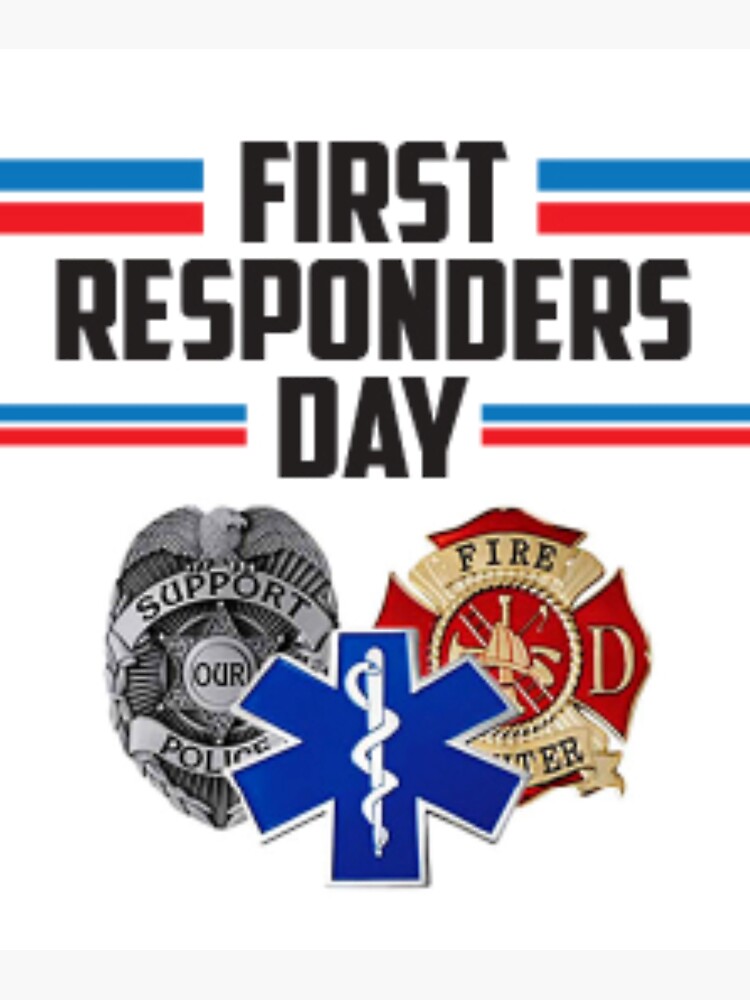 "National First Responders Day Stickers, Tshirts, Mugs, Postcards