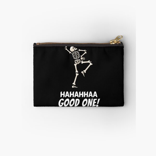 Item preview, Haha Good One! Funny Laughing Skeleton Joke designed and sold by hiunlimit.