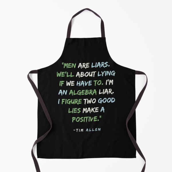 Item preview, Tim Allen Quote designed and sold by BBellShop.