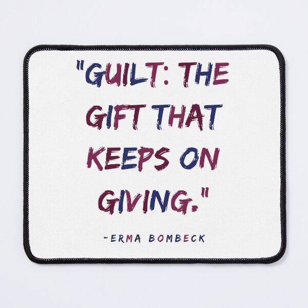 Item preview, Erma Bombeck Quote designed and sold by BBellShop.