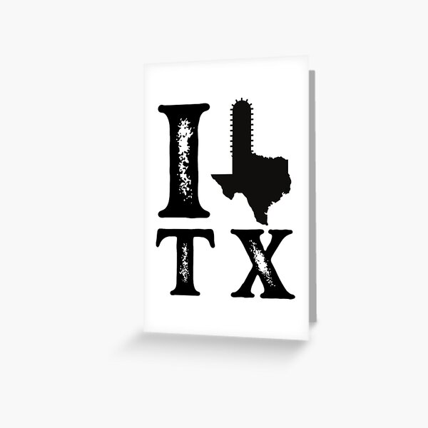 I Love TEXAS CHAINSAW Greeting Card for Sale by T3KNOIRDesigns