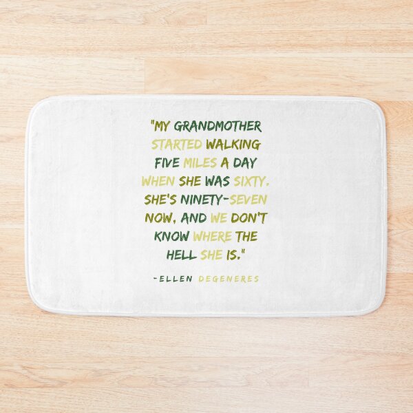 Item preview, Ellen Degeneres Quote designed and sold by BBellShop.