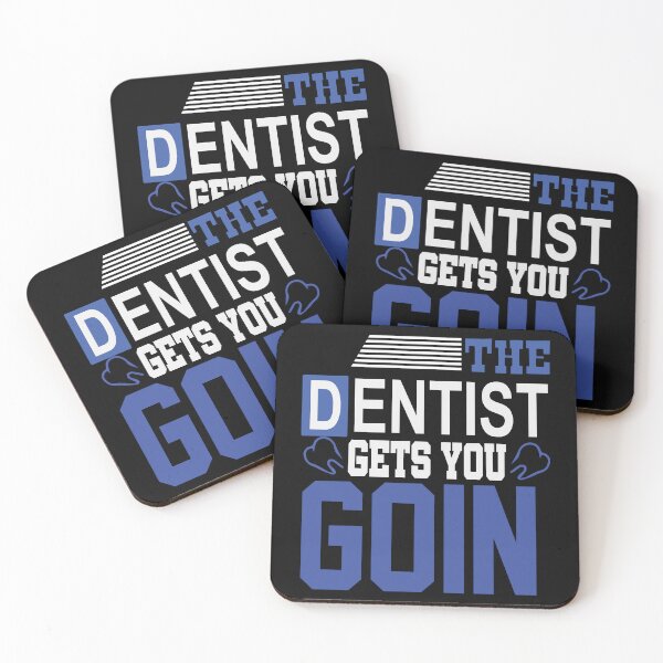 Item preview, The dentist gets you going  designed and sold by Mansn.