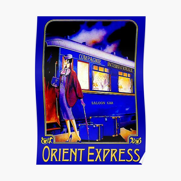 ORIENT EXPRESS: Vintage Train Passenger Travel Print Poster