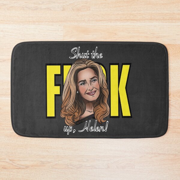 Item preview, Shut Up Helen! designed and sold by Amyloink.