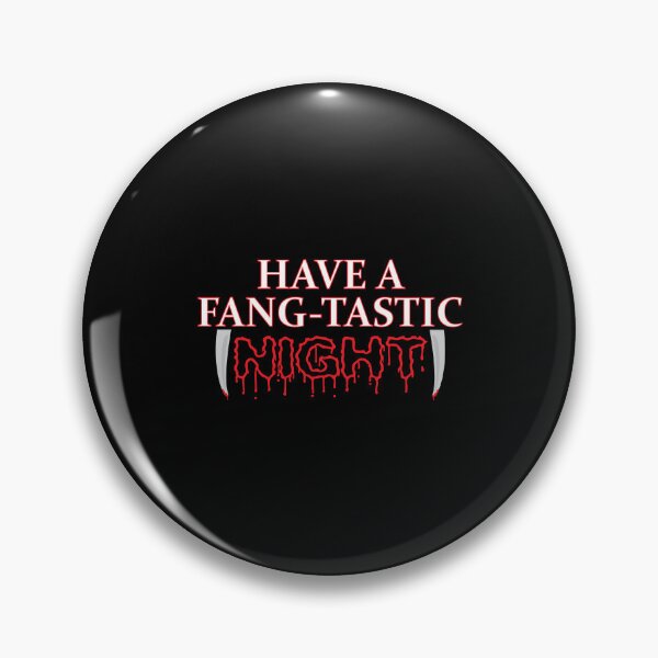 Item preview, Halloween - Have A Fang-Tastic Night designed and sold by Unique-Vibe.