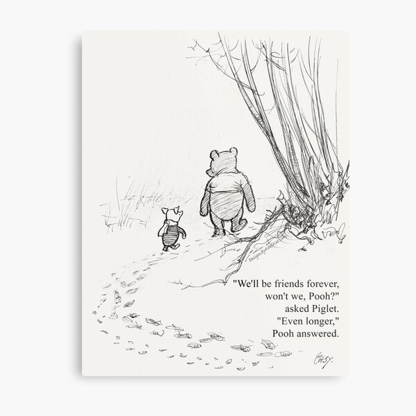 Winnie the Pooh & Piglet Friends Forever Metal Print