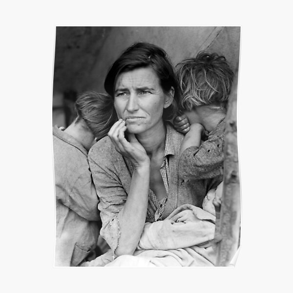 Migrant Mother by Dorothea Lange, 1936 Poster