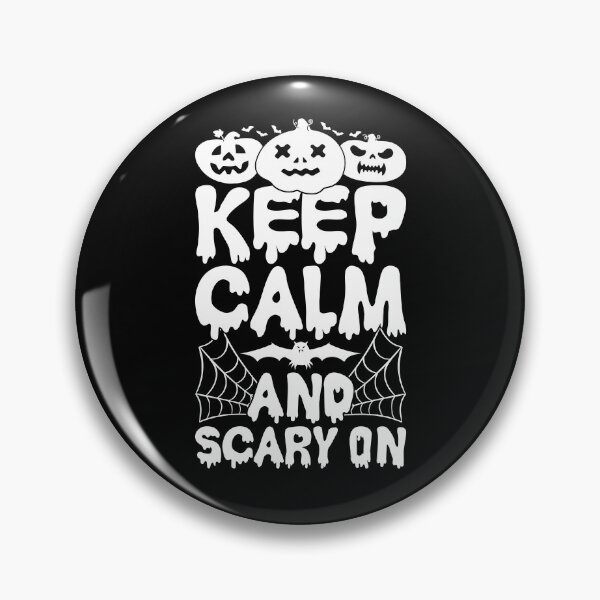 Item preview, Keep Calm And Scary On designed and sold by fejoa.