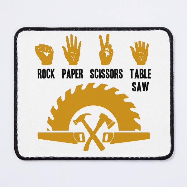 Item preview, Funny Carpenter - Rock Paper Scissors Table Saw designed and sold by SunsetGloww.