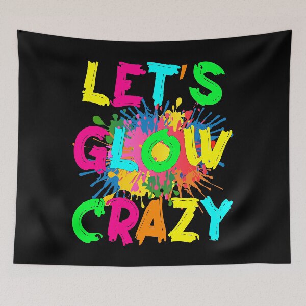Item preview, Let's Glow Crazy Outfit Retro Colorful Party 80s Party designed and sold by M-artspace.
