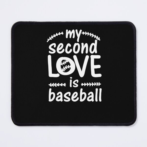 Item preview, my second love is baseball designed and sold by shirtscom.