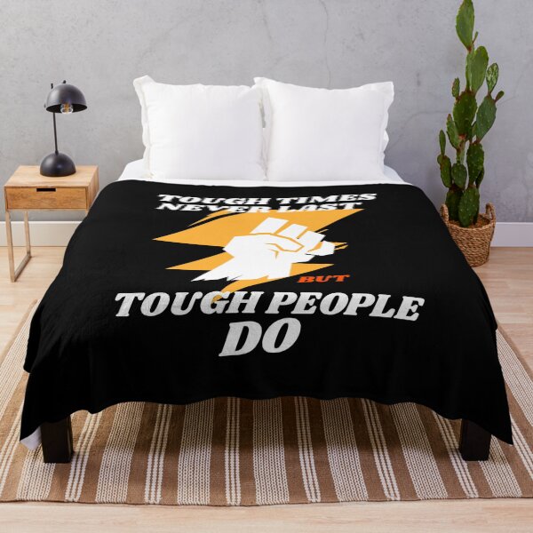 Item preview, Tough Time Never Last, But Tough People Do - Quotes designed and sold by theredsharp.