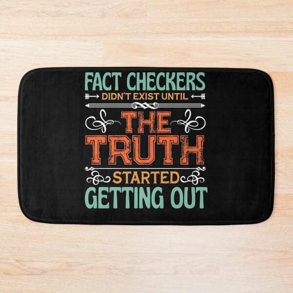 Item preview, Fact Checker Conservative Gag Anti-Liberal USA Patriot designed and sold by kibbeegaddisi.