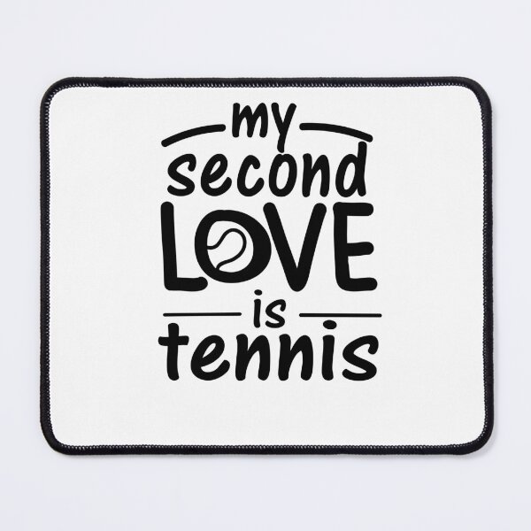 Item preview, my second love is tennis designed and sold by shirtscom.