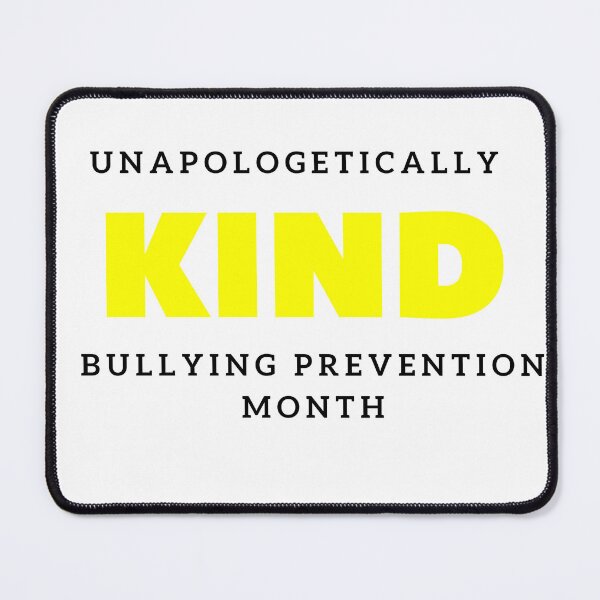 Item preview, Unapologetically kind Bullying Prevention Month designed and sold by AddictDesigner.