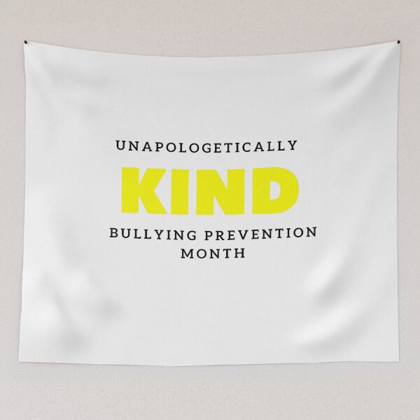 Item preview, Unapologetically kind Bullying Prevention Month designed and sold by AddictDesigner.