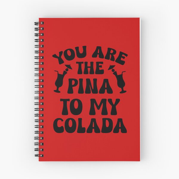 Item preview, You Are The Pina To My Colada.  Funny Valentine Quote, Wine Quote designed and sold by DesignHouse07.