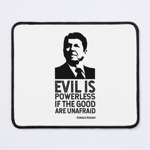 Item preview, The Reagan Quote (Evil is Powerless) designed and sold by franklinprintco.