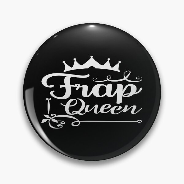 Item preview, Frap Queen designed and sold by phassystore.