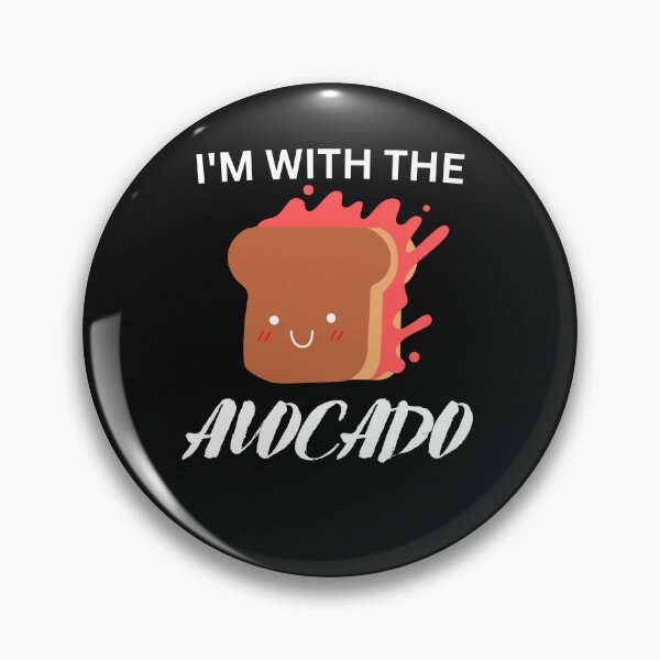 Item preview, Copy of  i'm with the avocado designed and sold by myhoume2.