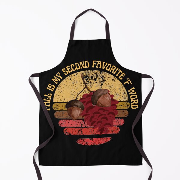 Item preview, Fall Is My Second Favorite F Word - Quotes Funny | Funny Sarcastic Sayings Funny Sayings designed and sold by FitBeast.