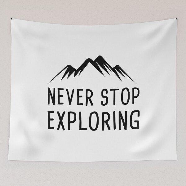 Item preview, Never stop exploring mountains hiking camping designed and sold by Mansn.