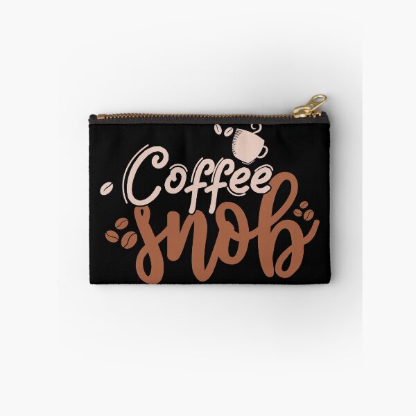 Item preview, coffee snob funny coffee lover designed and sold by Mansn.