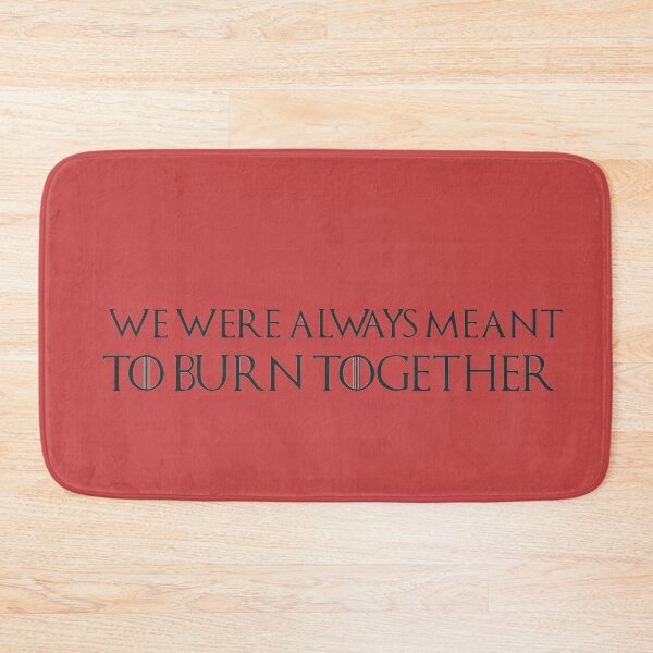 Item preview, we were always meant to burn together designed and sold by LannisterOnMars.