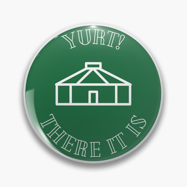 Item preview, Yurt! There it is! designed and sold by sararenee3737.
