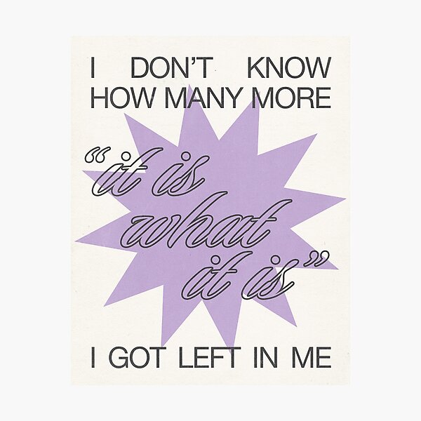 Item preview, 162 | IT IS WHAT IT IS | PURPLE designed and sold by archivematilda.