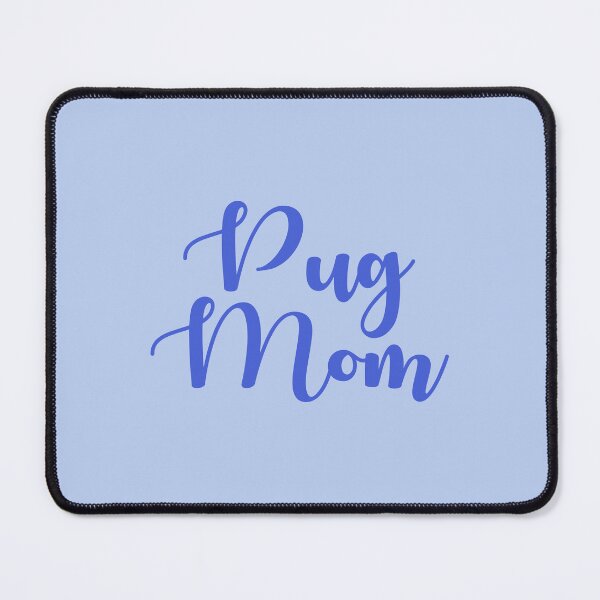 Item preview, Pug Mom Cursive Blue designed and sold by shirabee.
