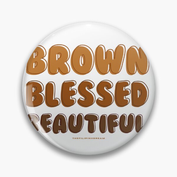 Item preview, Brown Blessed Beautiful designed and sold by FilipinxDream.