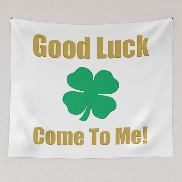 Item preview, Good Luck, Come to me designed and sold by nando270.