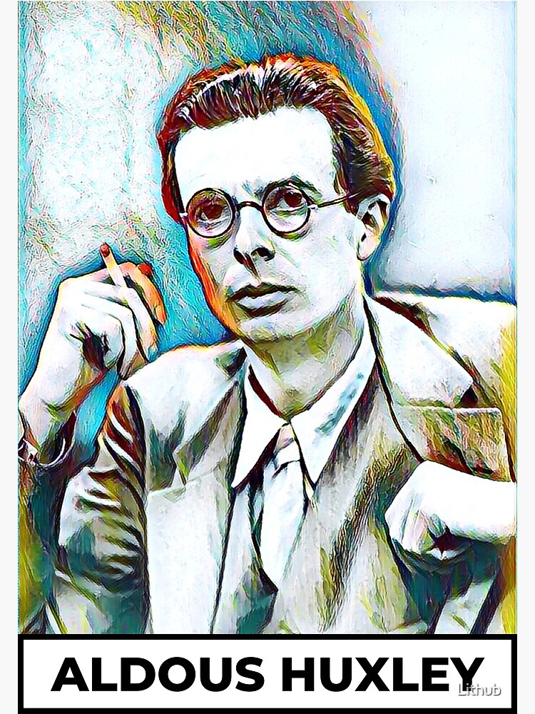 "Aldous HuxleyKunst Aldous HuxleyPorträt Aldous HuxleyKunstwerk