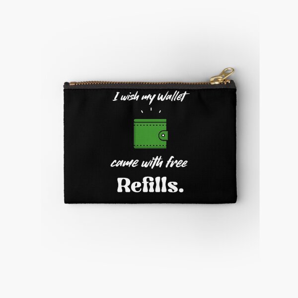 Item preview, Free Refills Wallet Joke designed and sold by Trace1234.