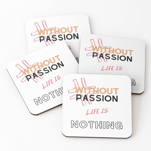Item preview, Without passion life is nothing designed and sold by HarriPaloma.