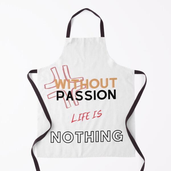 Item preview, Without passion life is nothing designed and sold by HarriPaloma.