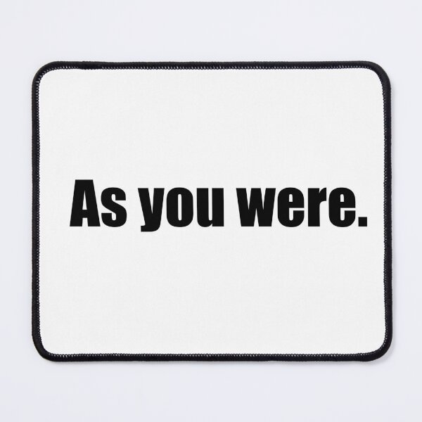 Item preview, As You Were Command Black Print-5748 designed and sold by Art in My Loft.