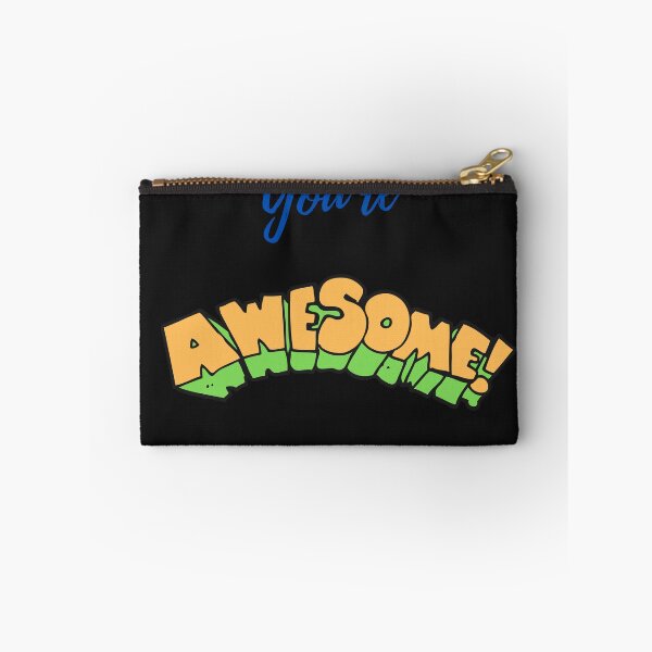 Item preview, You're Awesome positivevibes designed and sold by HarriPaloma.