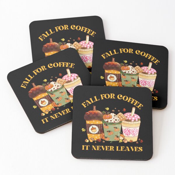 Item preview, Fall For Coffee It Never Leaves - Funny Autumn Pun designed and sold by kash1mera.