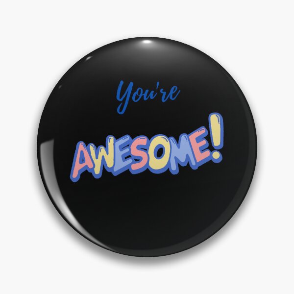 Item preview, Your're awesome inspiration designed and sold by HarriPaloma.