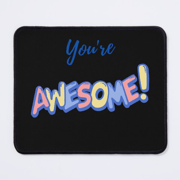 Item preview, Your're awesome inspiration designed and sold by HarriPaloma.