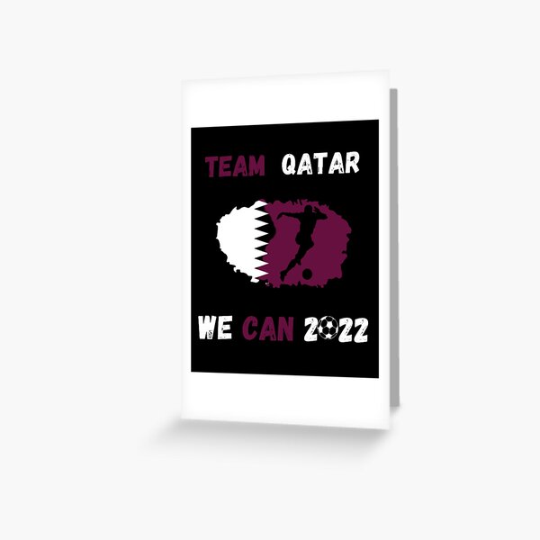 "Team QATAR world cup Qatar 2022 _ Qatar we can do It 2022 _ Qatar
