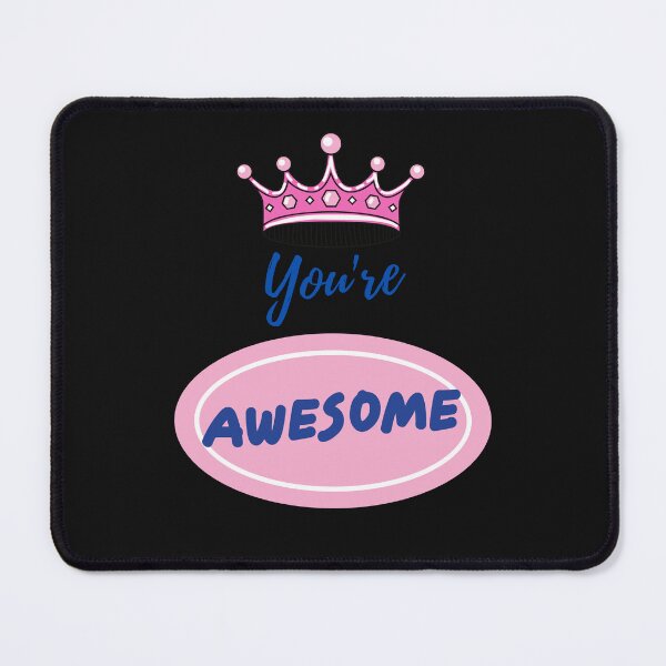 Item preview, You're awesome inspiration selflove designed and sold by HarriPaloma.