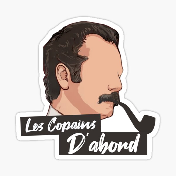 Georges Brassens - Les copains d'abord Sticker