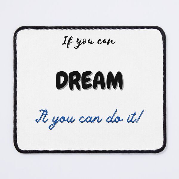 Item preview, Positivevibes if you can dream it you can do it designed and sold by HarriPaloma.