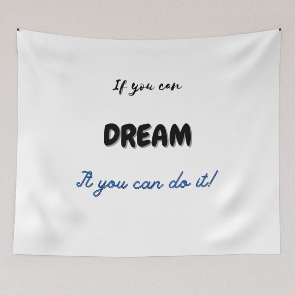 Item preview, Positivevibes if you can dream it you can do it designed and sold by HarriPaloma.