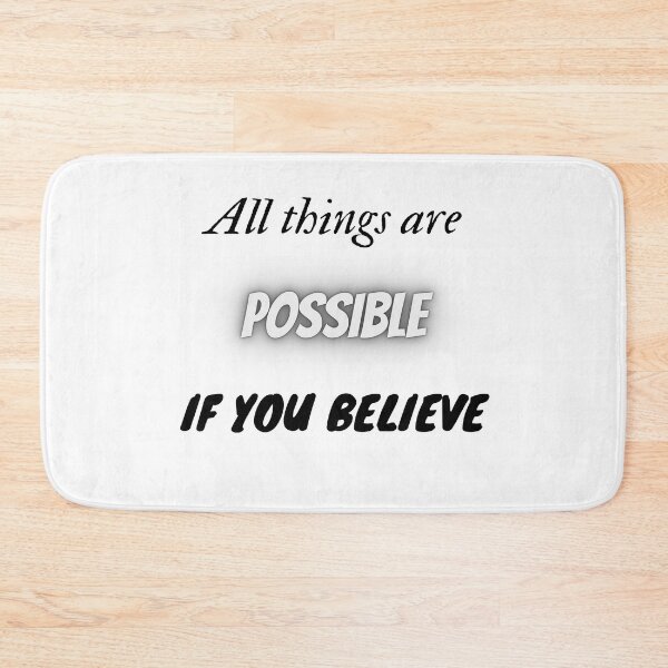 Item preview, All things are possible if you believe designed and sold by HarriPaloma.