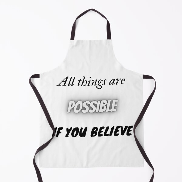 Item preview, All things are possible if you believe designed and sold by HarriPaloma.